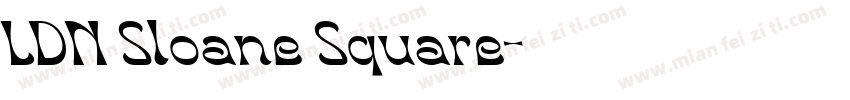 LDN Sloane Square字体转换